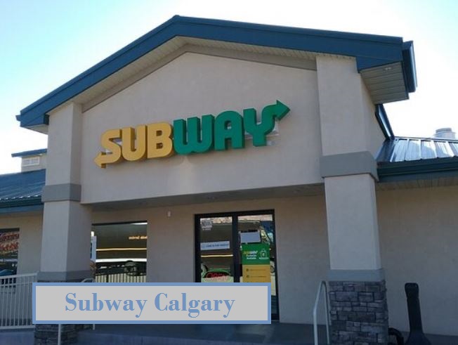 Subway Calgary Menu Prices, Locations and Hours