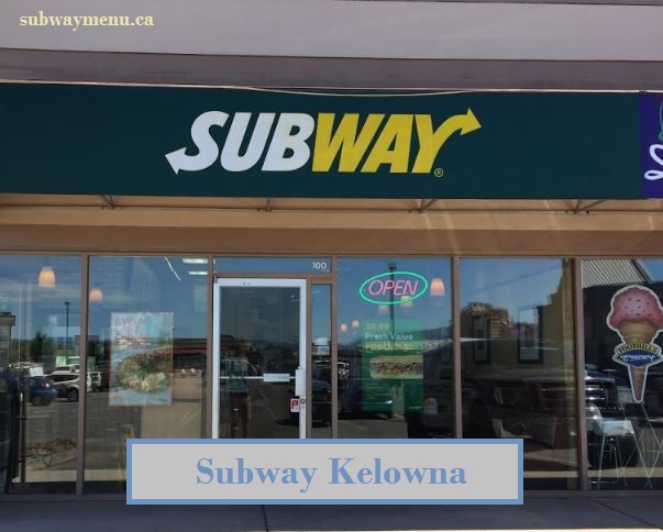 Subway Kelowna