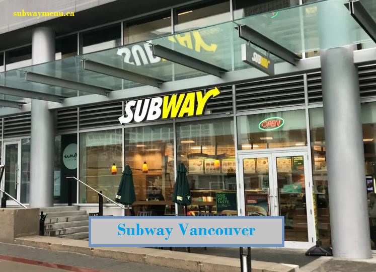 Subway Vancouver